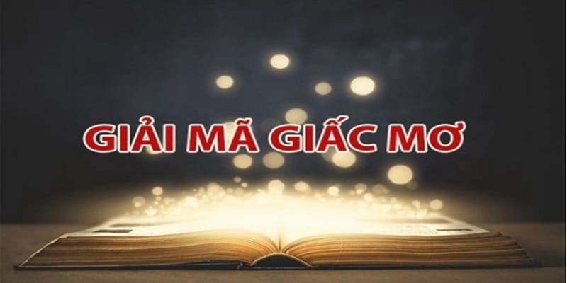 Giải mã giấc mơ mang đến các điềm báo tương lai