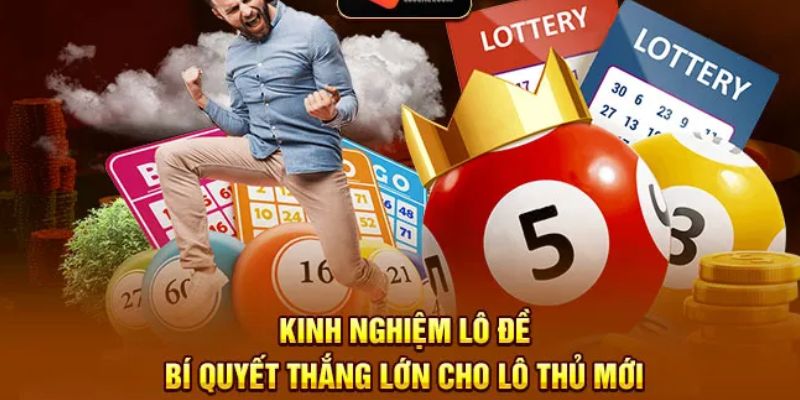 kinh nghiệm lô đề